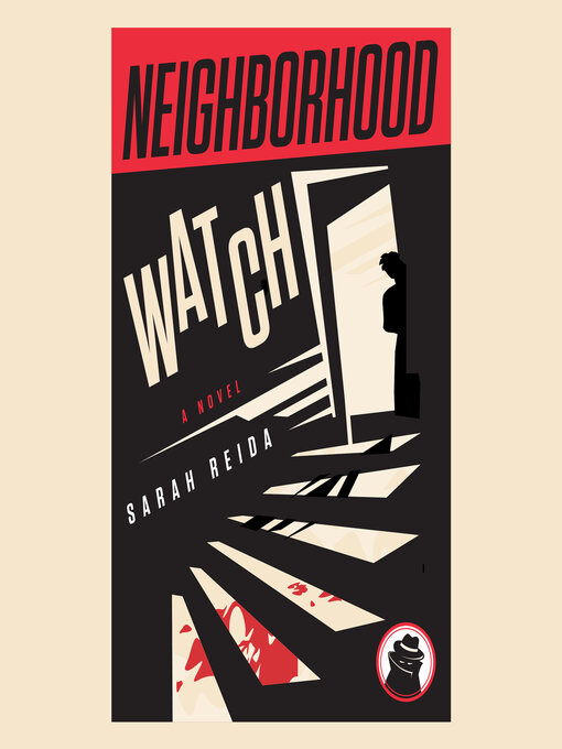 Title details for Neighborhood Watch by Sarah Reida - Wait list